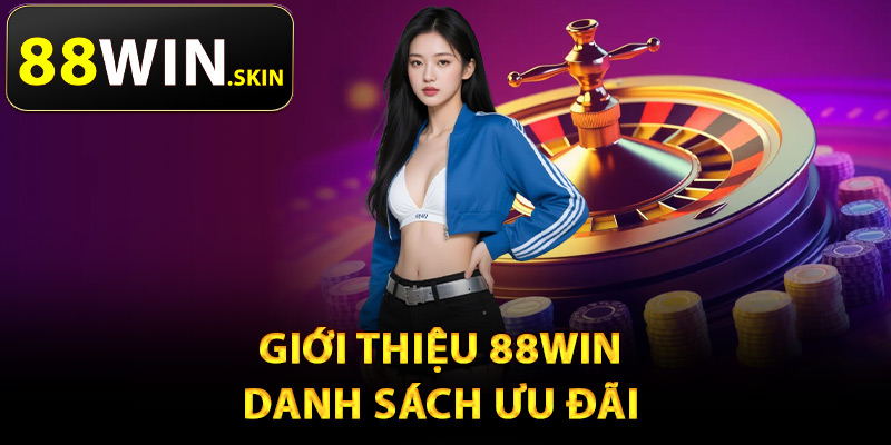 Giới Thiệu 88Win – Thương Hiệu Cá Cược Online Minh Bạch - winluna96 Giới Thiệu 88Win – Thương Hiệu Cá Cược Online Minh Bạch - winluna96